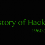 History & Timeline of Hacking
