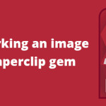 Watermarking an image using paperclip gem